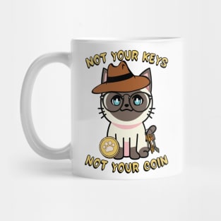 Not your keys not your coin - Siamese cat Mug